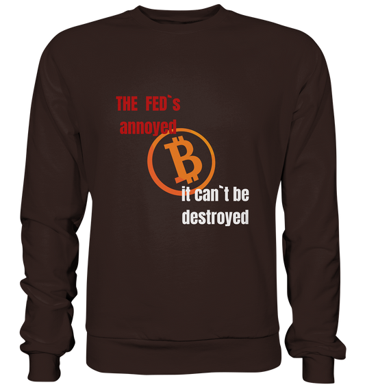 The FEDs annoyed... (gerade, versetzt) - Basic Sweatshirt