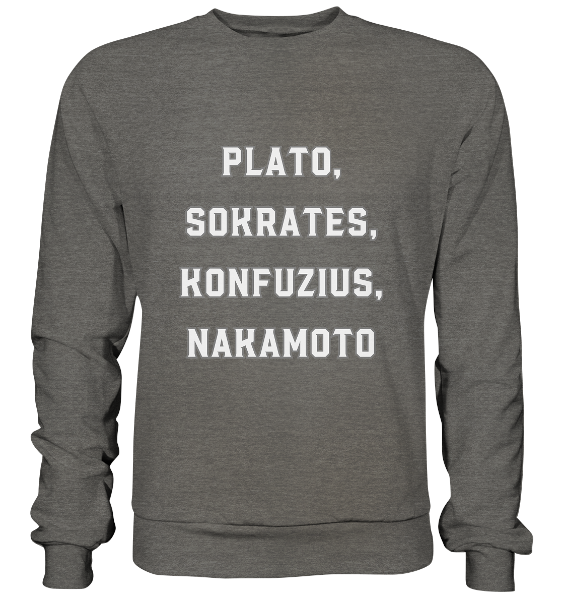 PLATO, SOKRATES, KONFUZIUS, NAKAMOTO  - Basic Sweatshirt