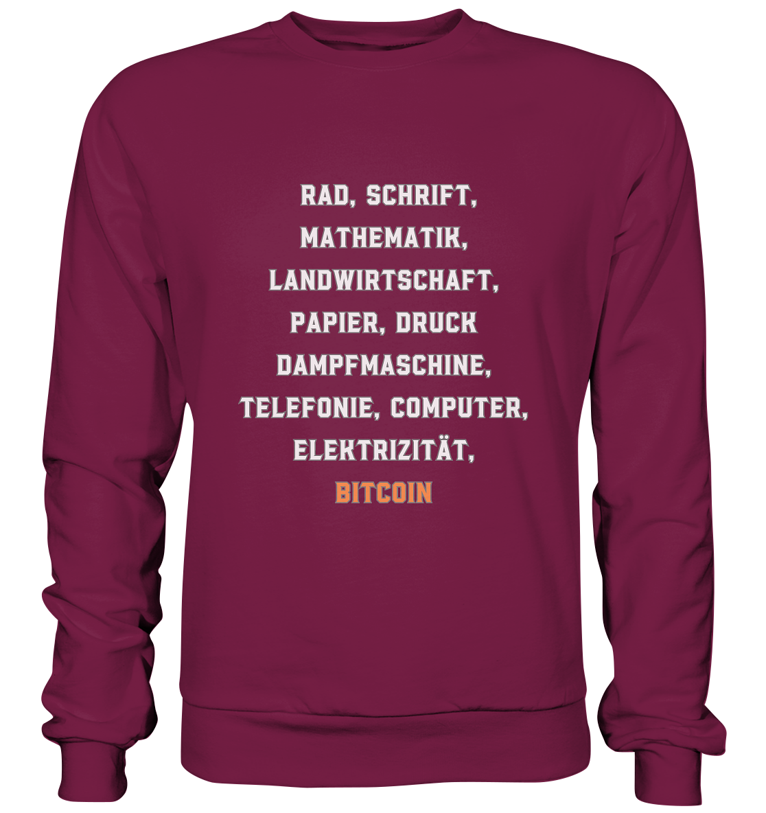 Erfindungen vom Rad bis zu BITCOIN - Basic Sweatshirt