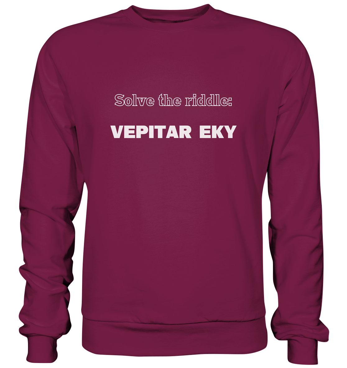 SOLVE THE RIDDLE - VEPITAR EKY - Basic Sweatshirt