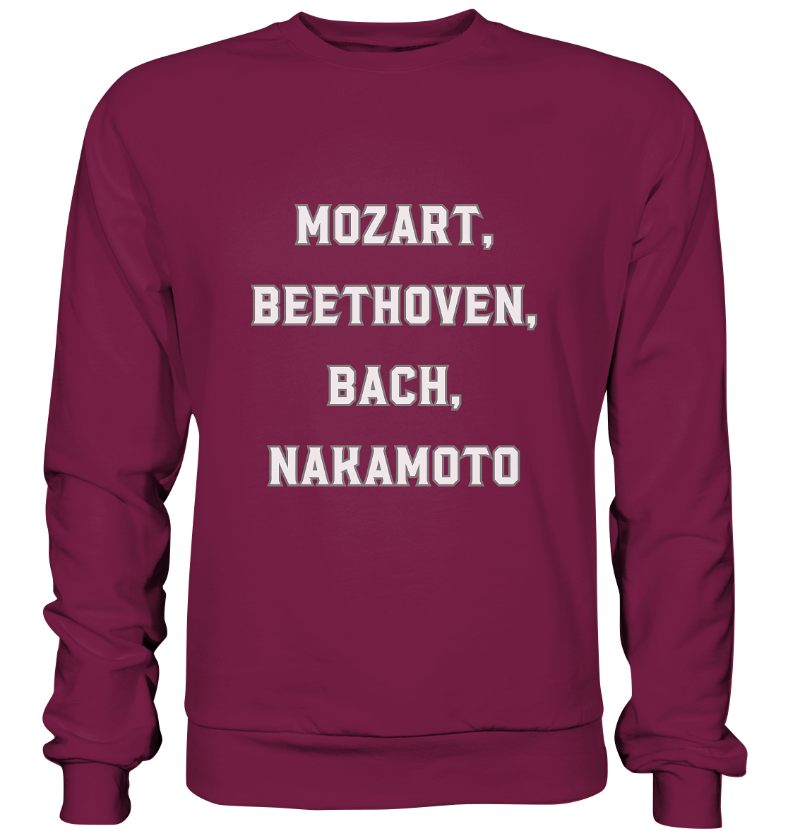 MOZART, BEETHOVEN, BACH, NAKAMOTO  - Basic Sweatshirt