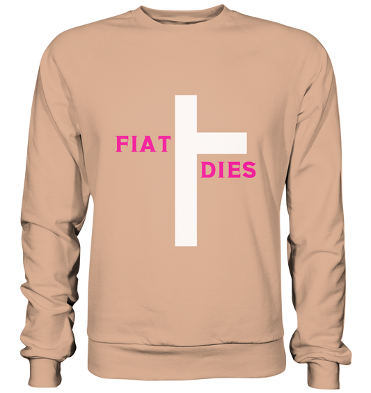 FIAT DIES  - Basic Sweatshirt