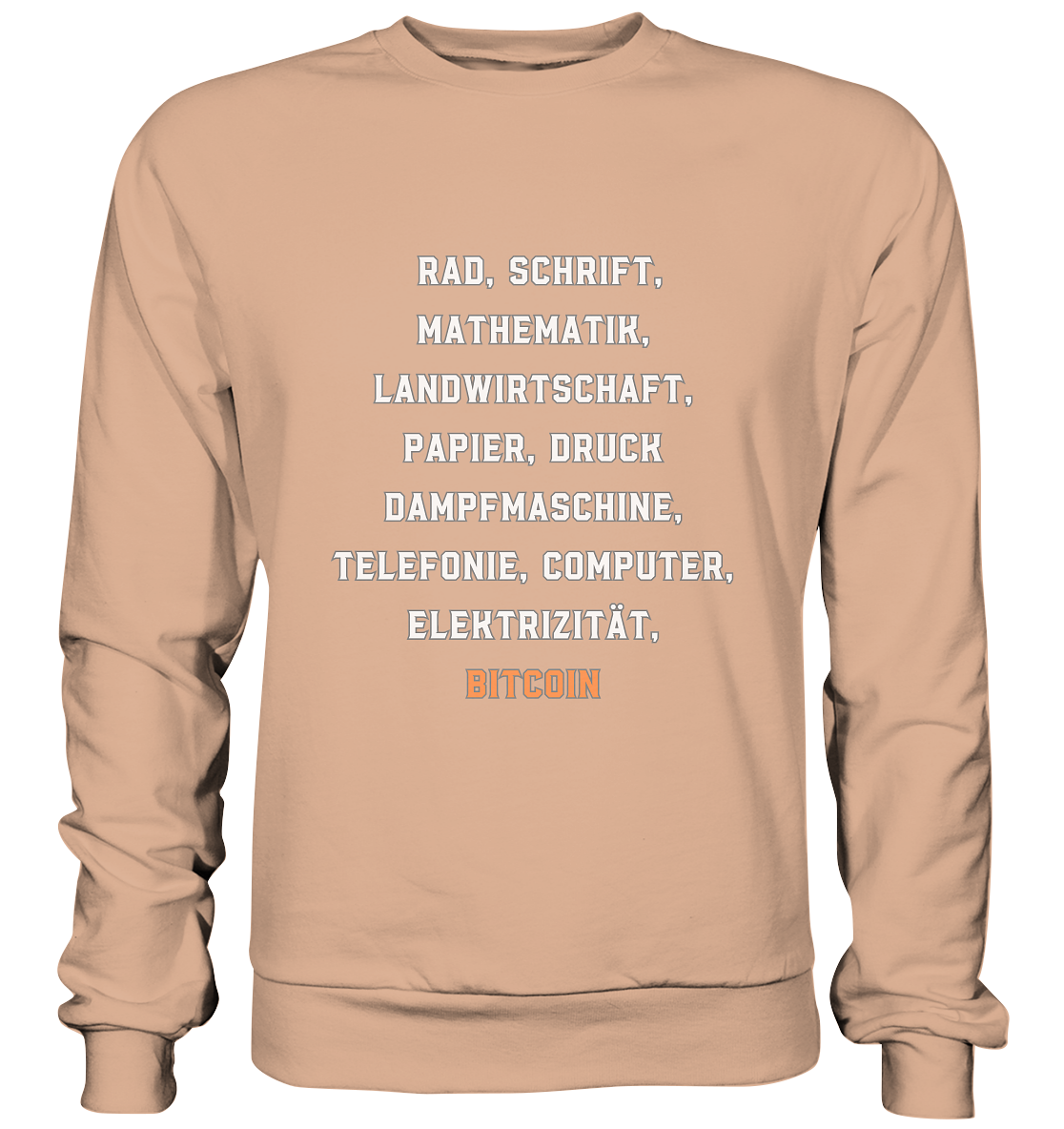 Erfindungen vom Rad bis zu BITCOIN - Basic Sweatshirt