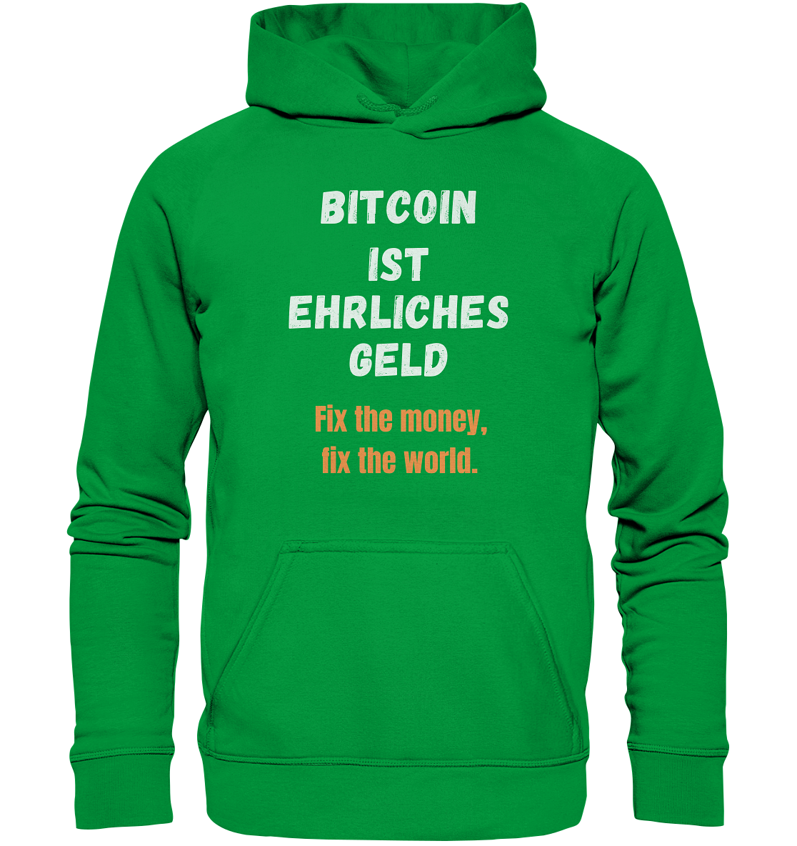 BITCOIN IST EHRLICHES GELD - Fix the money, fix the world - LADIES COLLECTION 21% automat. Rabatt bis zum Halving 2024   - Basic Unisex Hoodie