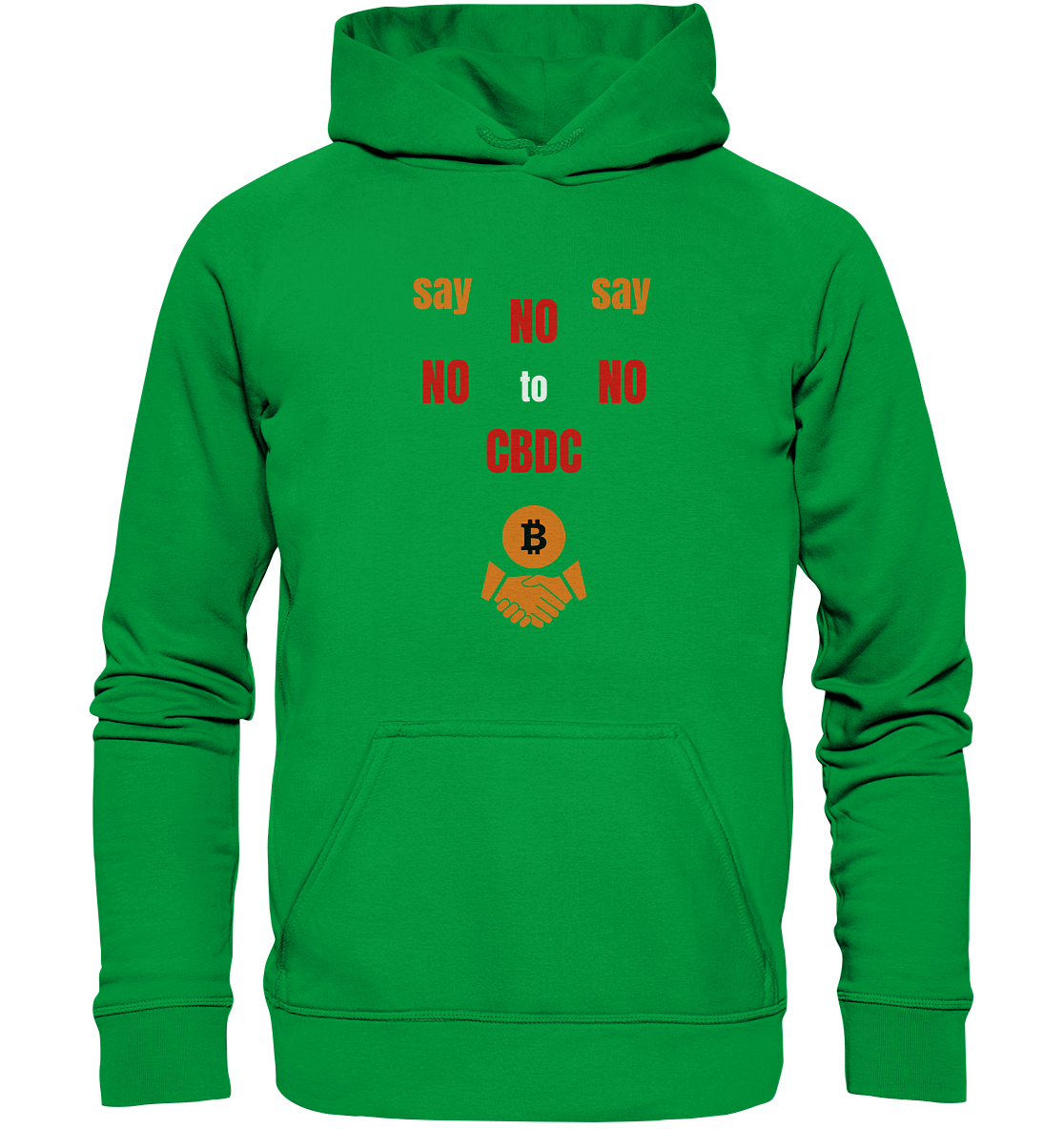 say NO NO NO to CBDC - orange / weiss / rot (Ladies Collection 21% Rabatt bis zum Halving 2024) - Basic Unisex Hoodie
