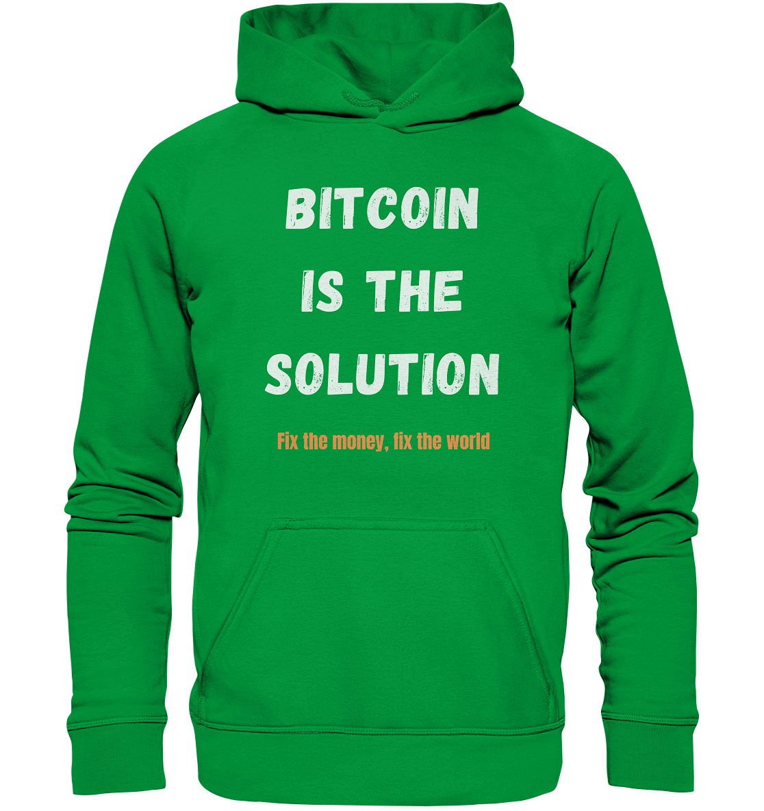 BITCOIN IS THE SOLUTION - Fix the money, fix the world    - Basic Unisex Hoodie