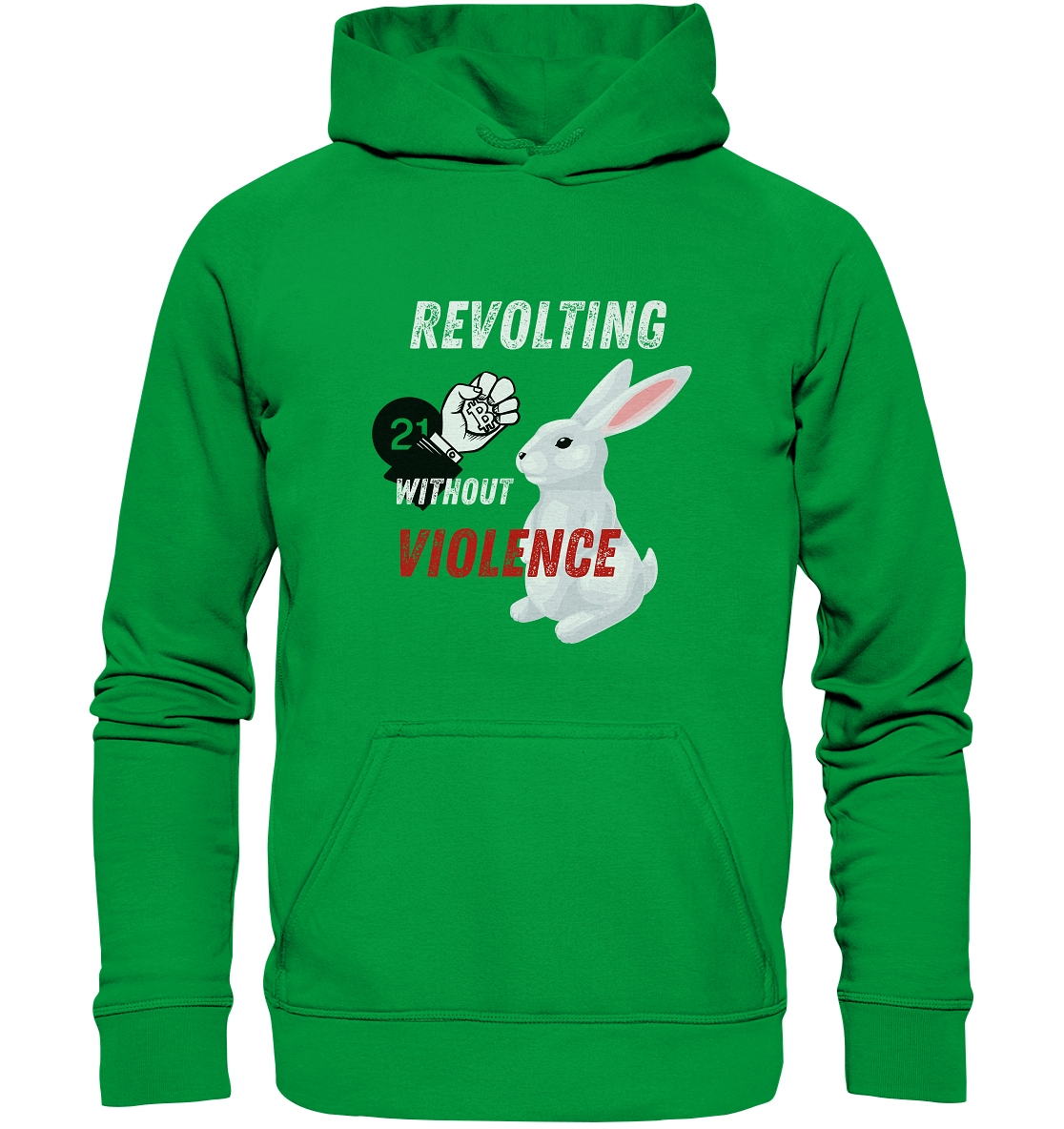 REVOLTING WITHOUT VIOLENCE  - Basic Unisex Hoodie