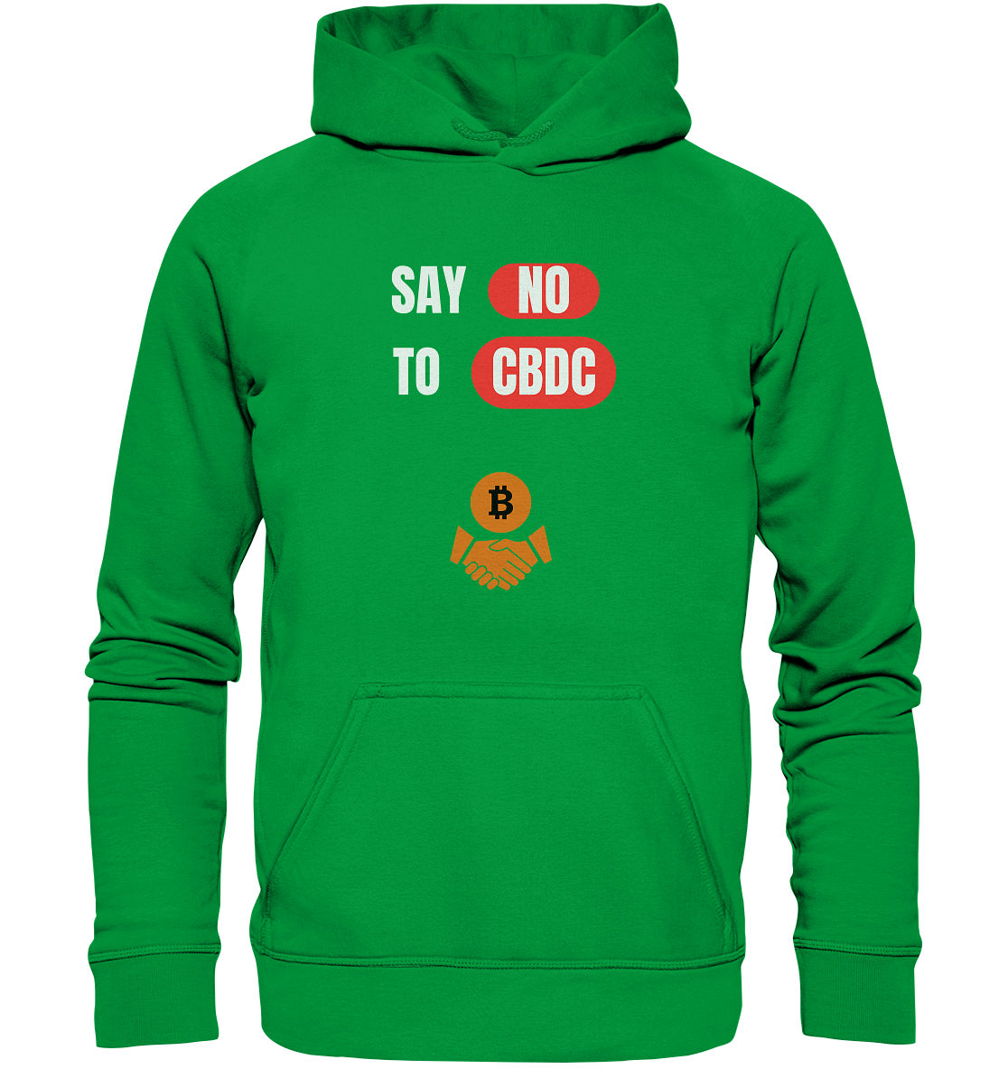SAY NO TO CBDC - Variante (Ladies Collection 21% Rabatt bis zum Halving 2024)  - Basic Unisex Hoodie