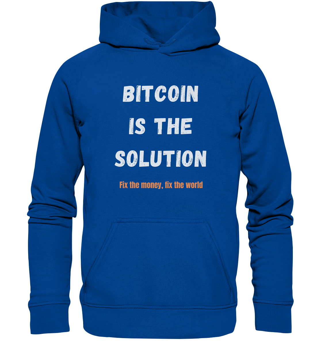 BITCOIN IS THE SOLUTION - Fix the money, fix the world - LADIES COLLECTION 21% automat. Rabatt bis zum Halving 2024  - Basic Unisex Hoodie