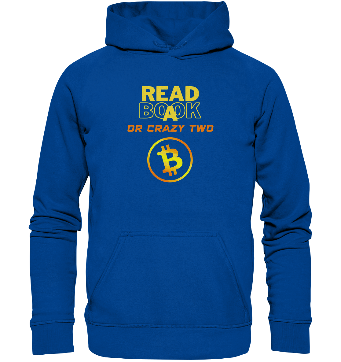 READ A BOOK OR CRAZY TWO - Ladies Collection - Basic Unisex Hoodie