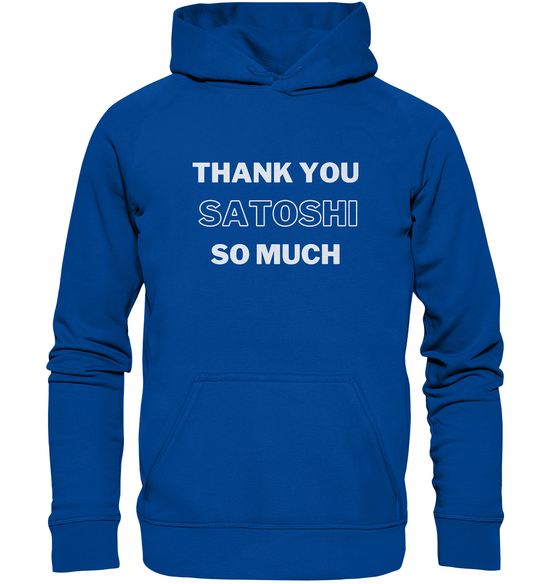 THANK YOU SO MUCH SATOSHI (Version pure white) - Basic Unisex Hoodie
