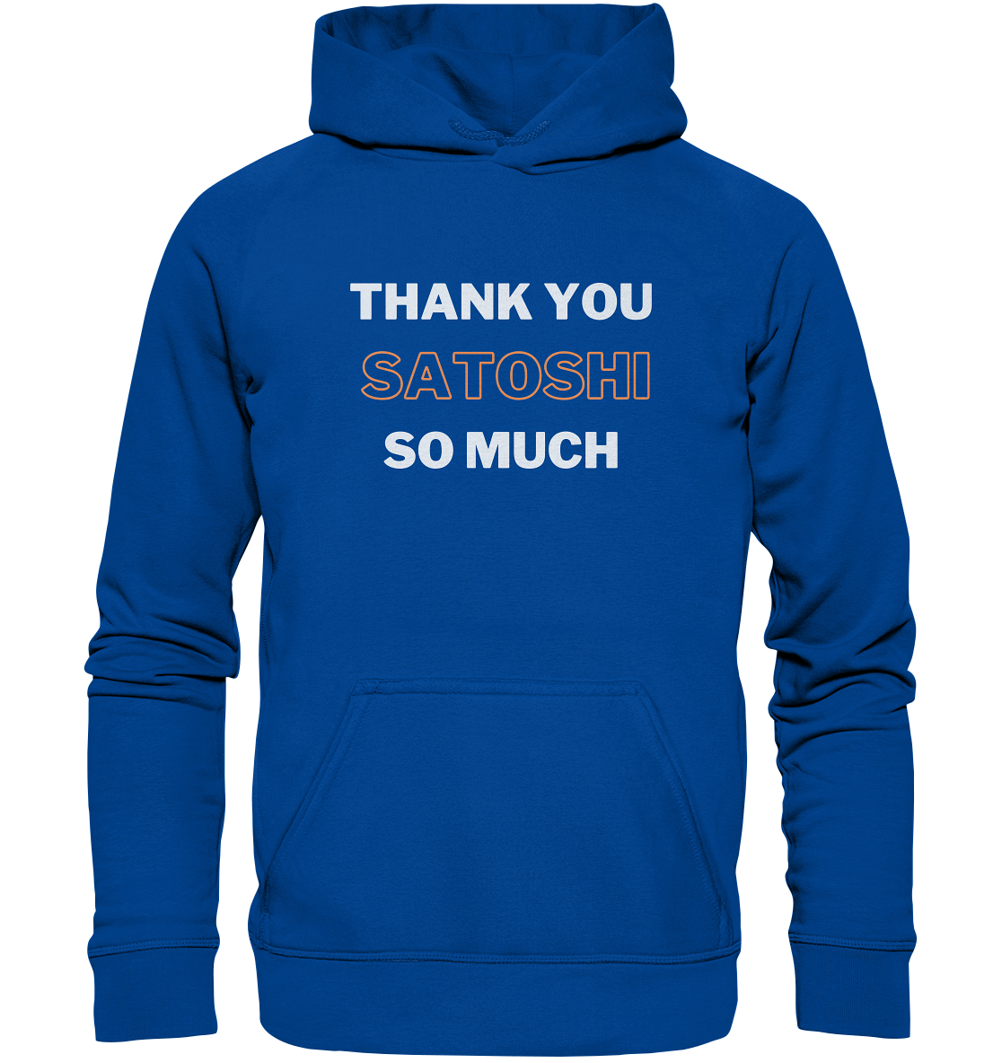 THANK YOU SO MUCH SATOSHI - LADIES COLLECTION 21% automat. Rabatt bis zum Halving 2024 - Basic Unisex Hoodie