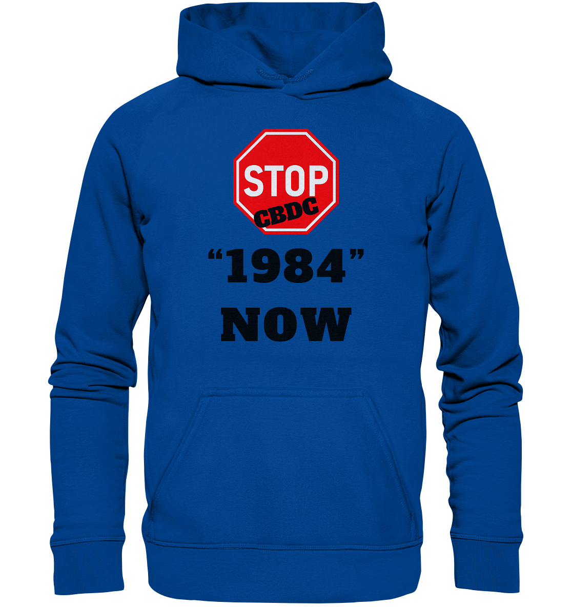 STOP CBDC "1984" NOW - Basic Unisex Hoodie