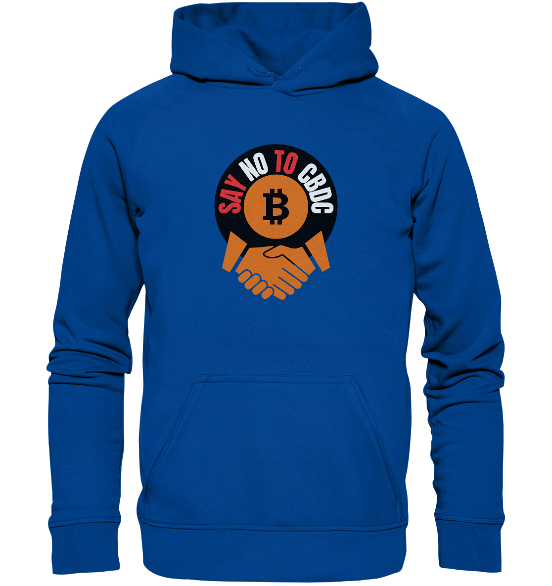 SAY NO TO CBDC - handshake (Ladies Collection 21% Rabatt bis zum Halving 2024)  - Basic Unisex Hoodie