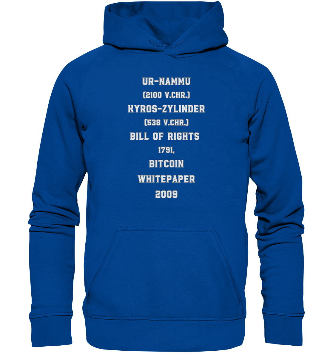 UR-NAMMU, KYROS-ZYLINDER, BILL OF RIGHTS, BITCOIN WHITEPAPER - Basic Unisex Hoodie