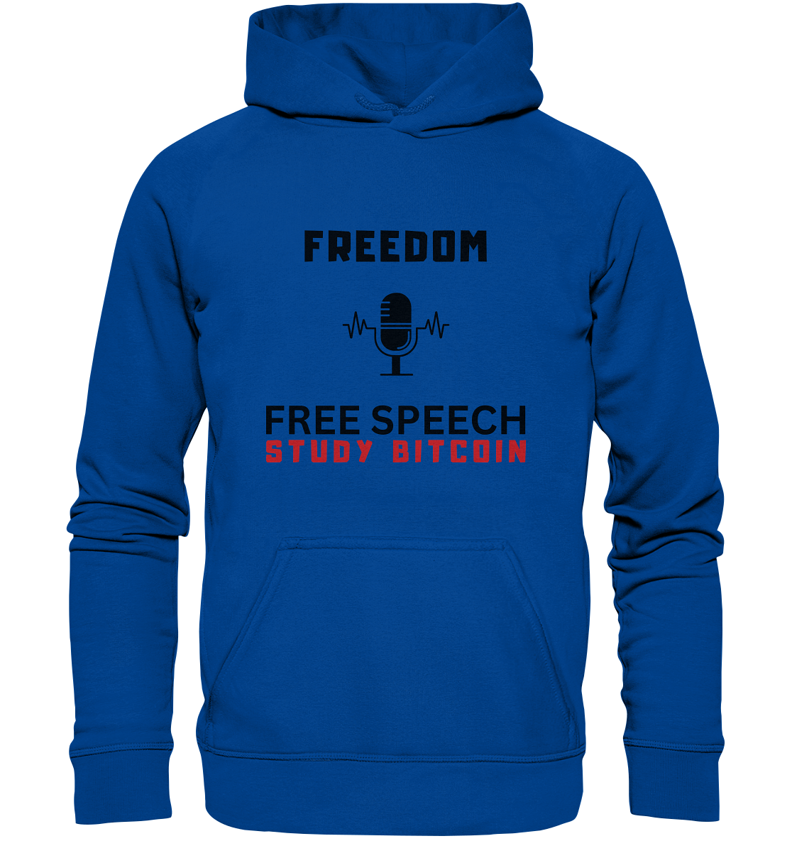 FREEDOM (Mikrofon) FREE SPEECH, STUDY BITCOIN  - Basic Unisex Hoodie