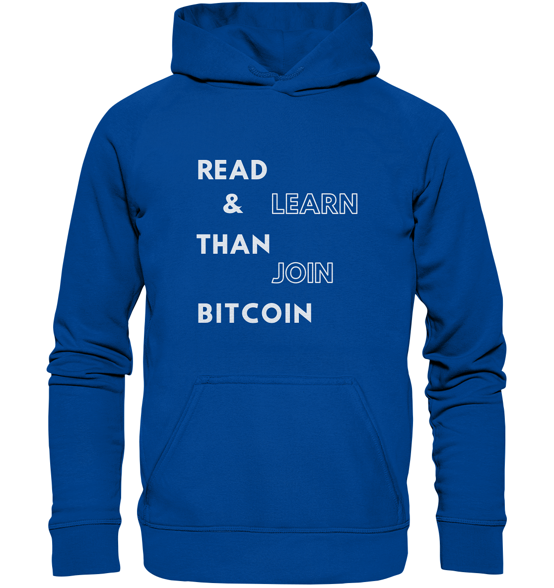 READ & LEARN, THAN JOIN BITCOIN - Basic Unisex Hoodie