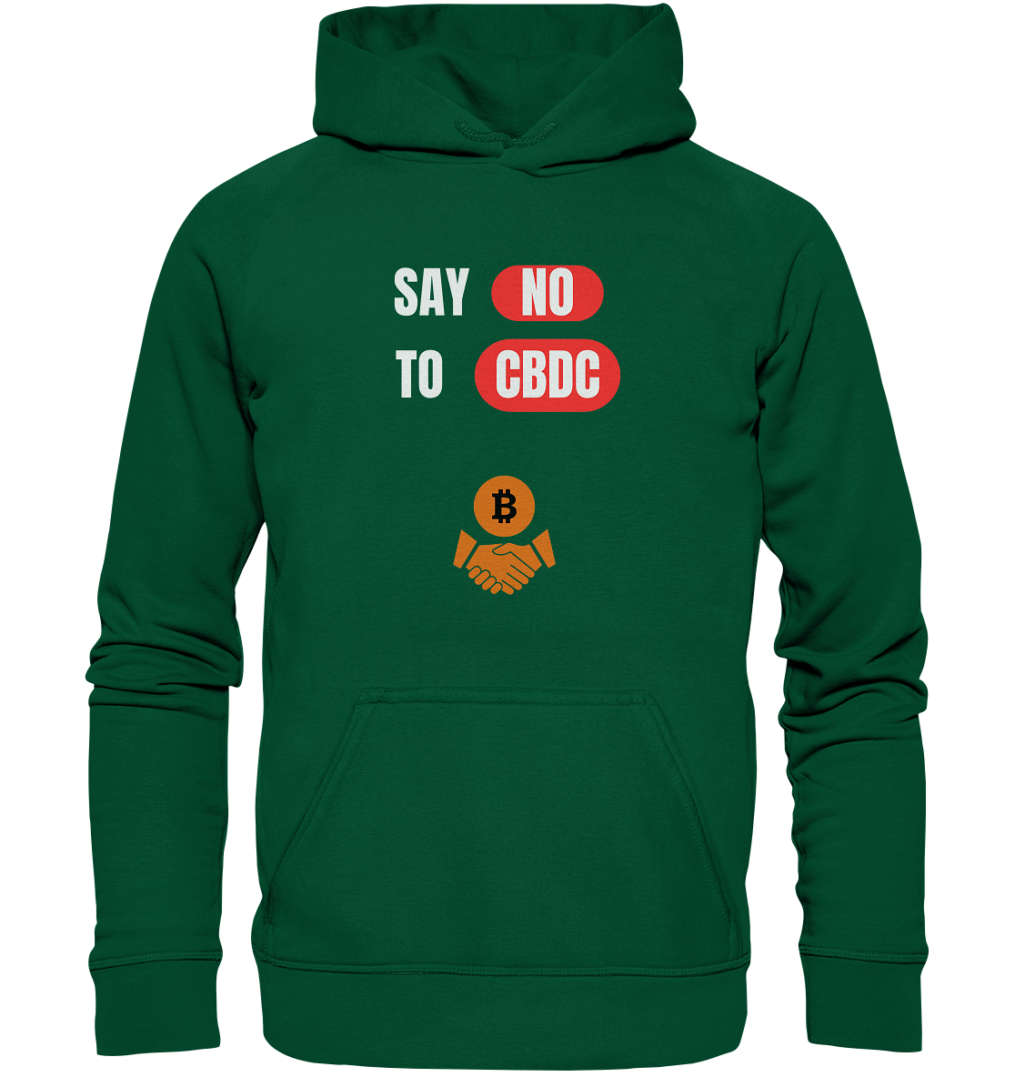 SAY NO TO CBDC - Variante (Ladies Collection 21% Rabatt bis zum Halving 2024)  - Basic Unisex Hoodie