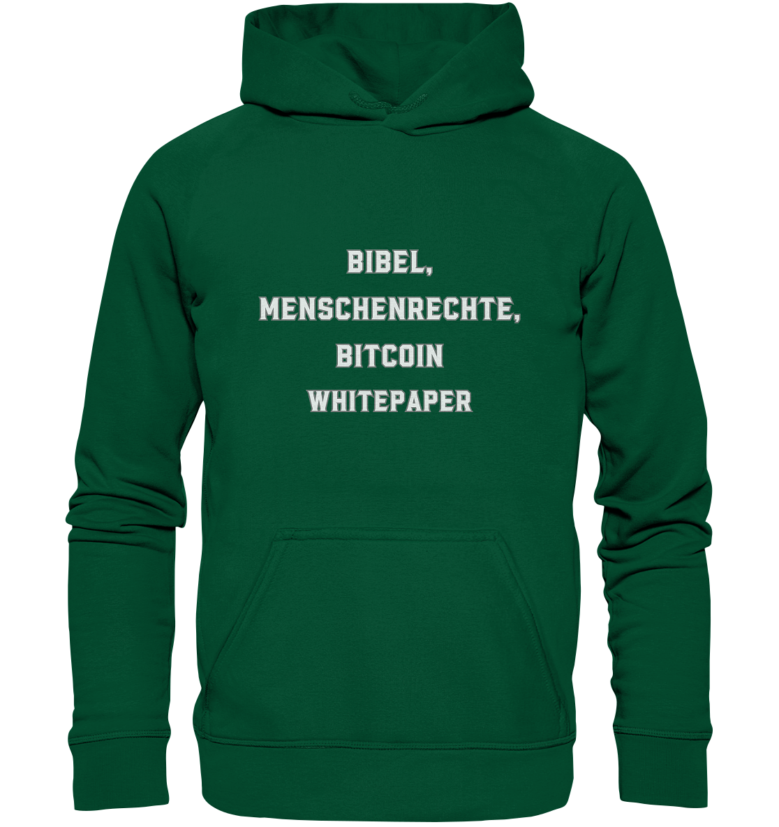 BIBEL, MENSCHENRECHTE, BITCOIN WHITEPAPER - Basic Unisex Hoodie