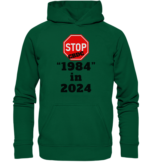 STOP CBDC "1984" in 2024 - Basic Unisex Hoodie
