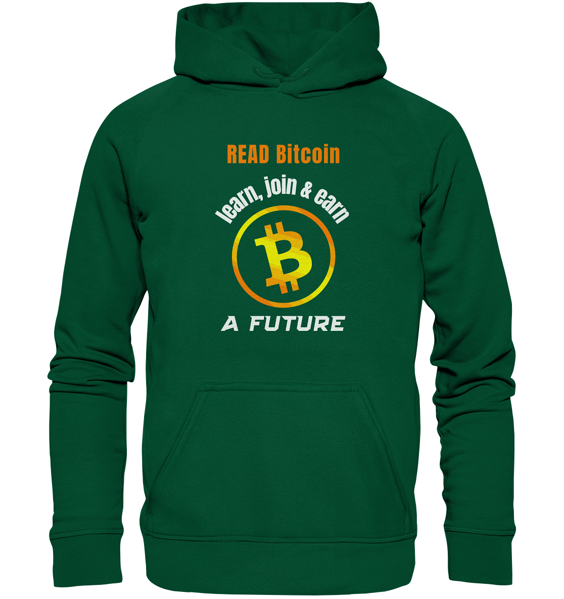 READ BITCOIN, learn & earn A FUTURE - Basic Unisex Hoodie