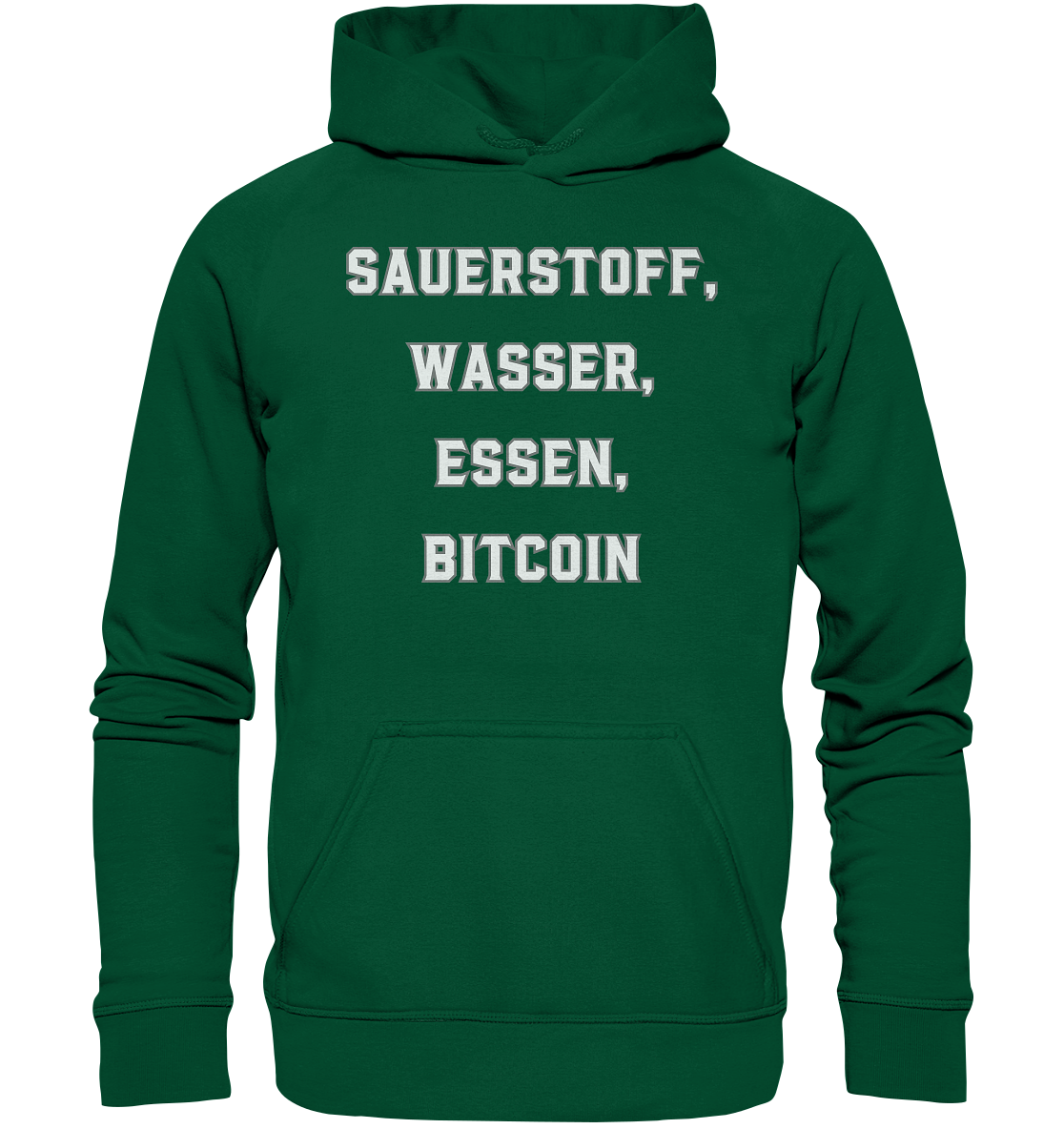 SAUERSTOFF, WASSER, ESSEN, BITCOIN- Ladies Collection   - Basic Unisex Hoodie
