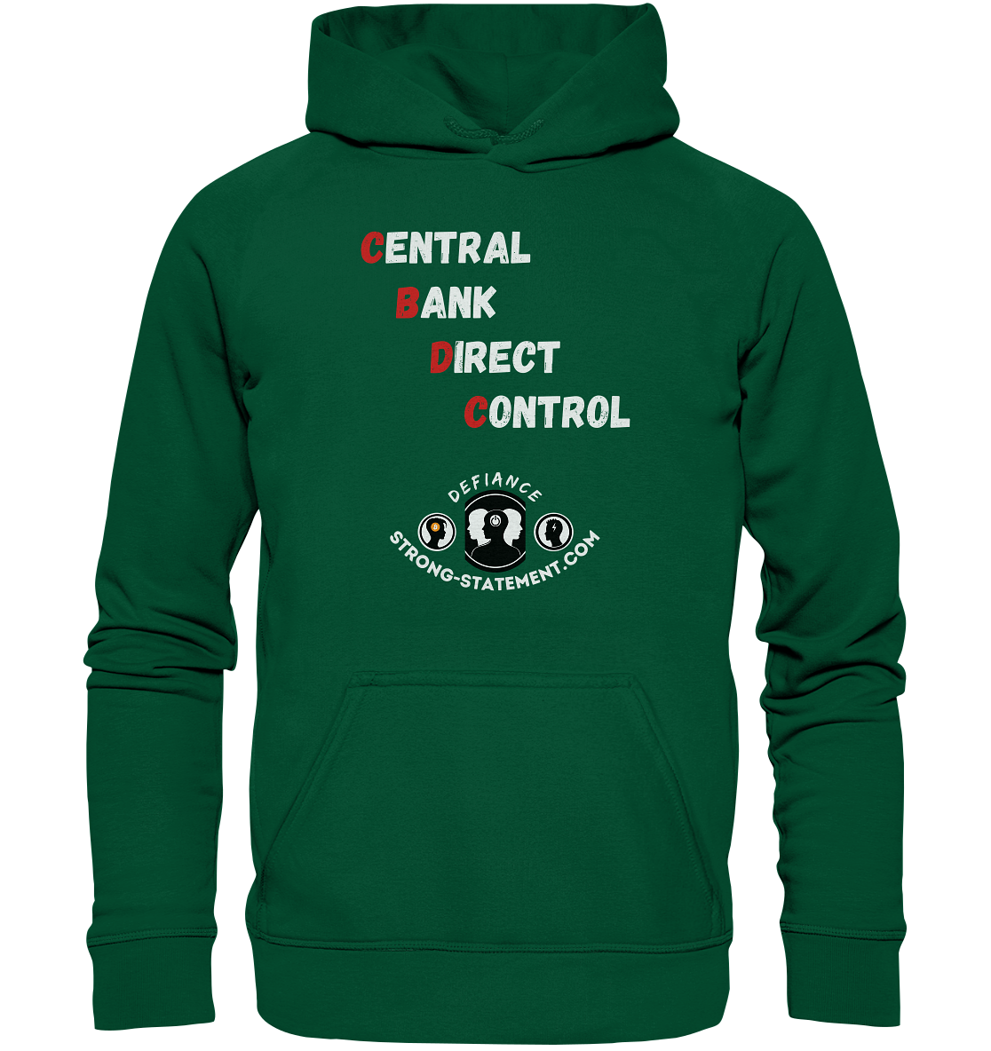 CENTRAL BANK DIRECT CONTROL - Defiance - Strong-Statement.com - Basic Unisex Hoodie