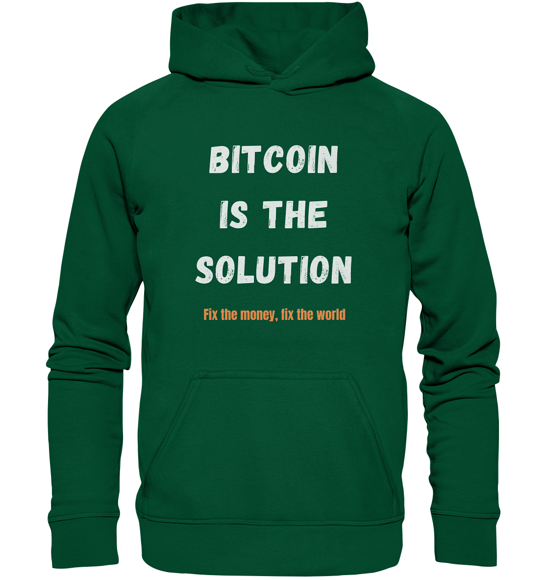BITCOIN IS THE SOLUTION - Fix the money, fix the world - LADIES COLLECTION 21% automat. Rabatt bis zum Halving 2024  - Basic Unisex Hoodie