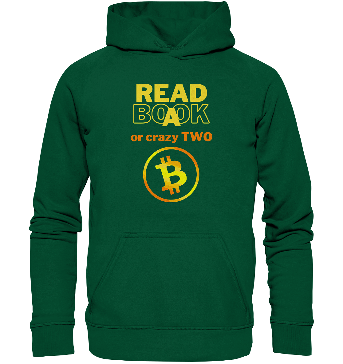 READ A BOOK or CRAZY TWO - (Variante crazy in orange) - Basic Unisex Hoodie