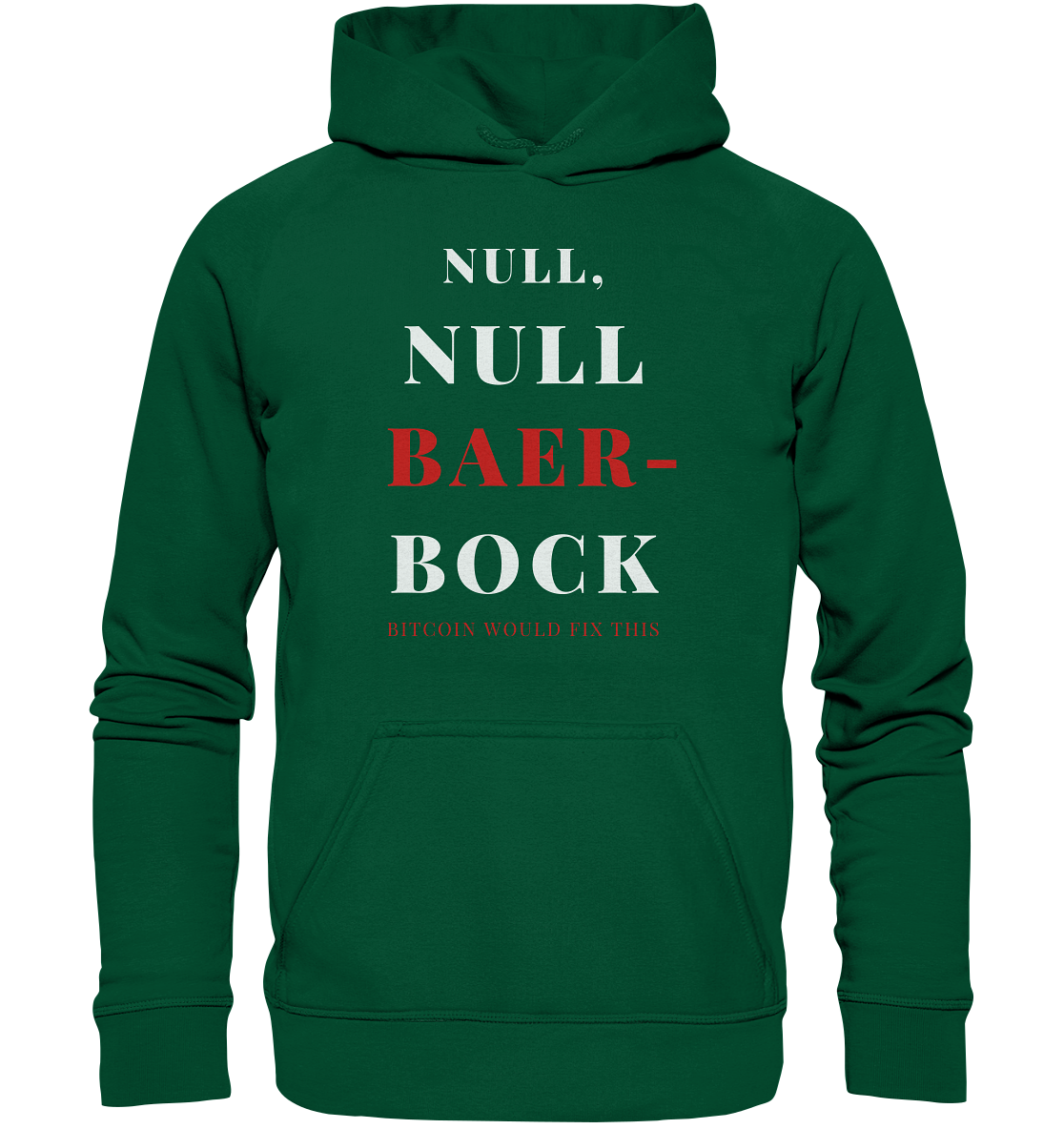 NULL, NULL BAER-BOCK - BITCOIN WOULD FIX... - STUDY BITCOIN   - Basic Unisex Hoodie
