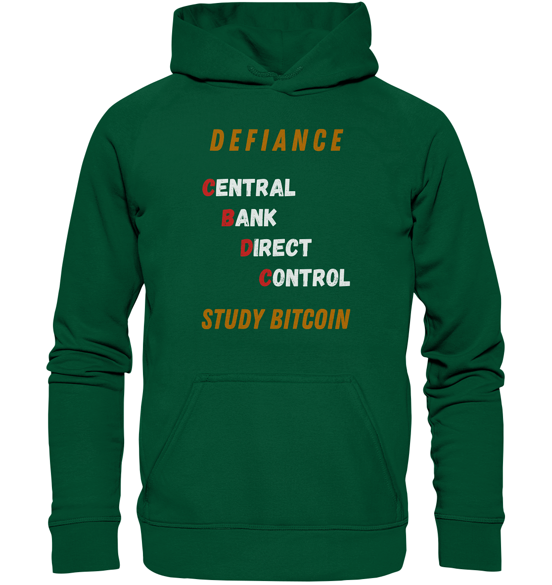 CENTRAL BANK DIRECT CONTROL - DEFIANCE - STUDY BITCOIN - Basic Unisex Hoodie