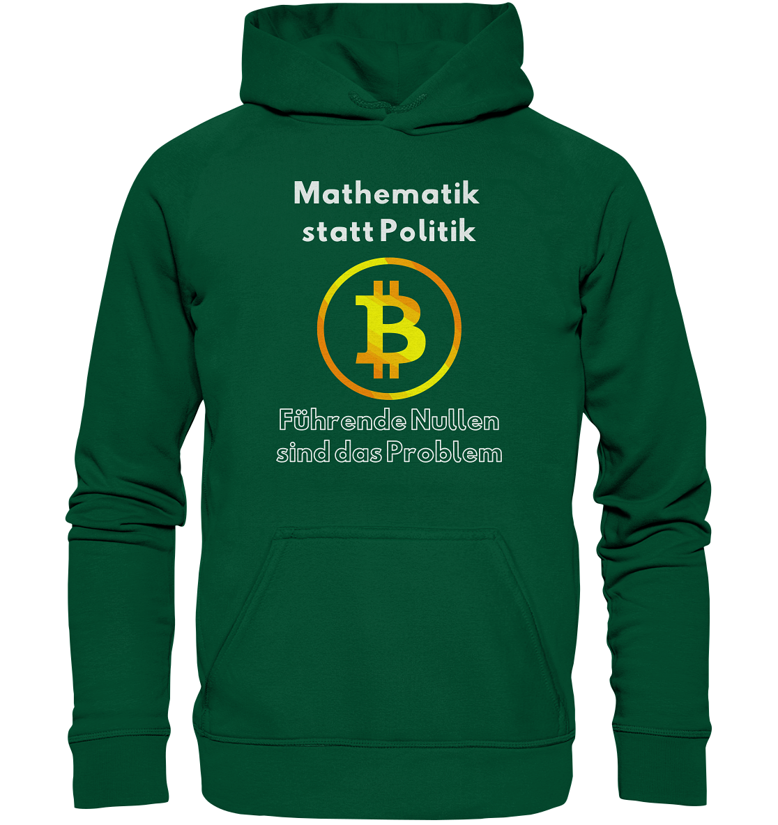 Mathematik statt Politik - führende Nullen sind (überall) das Problem ;-) Variante: unten offene Schrift - Basic Unisex Hoodie