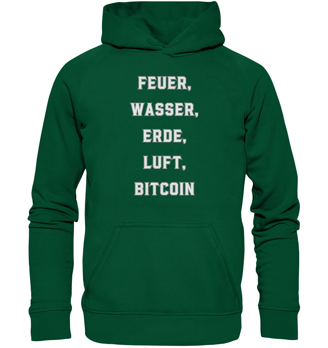 FEUER, WASSER, ERDE, LUFT, BITCOIN - Basic Unisex Hoodie