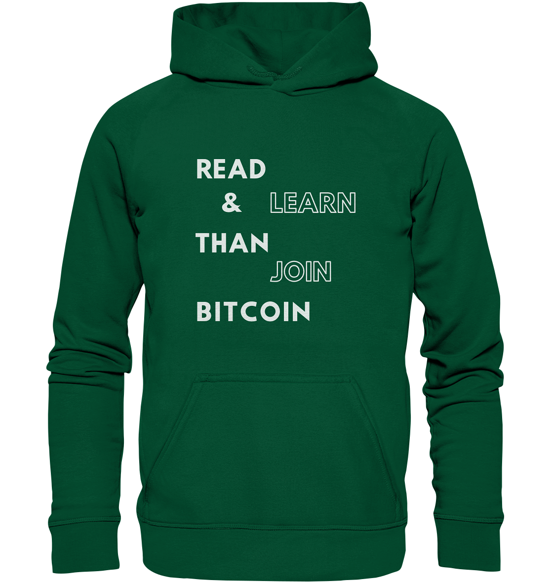 READ & LEARN, THAN JOIN BITCOIN - Basic Unisex Hoodie
