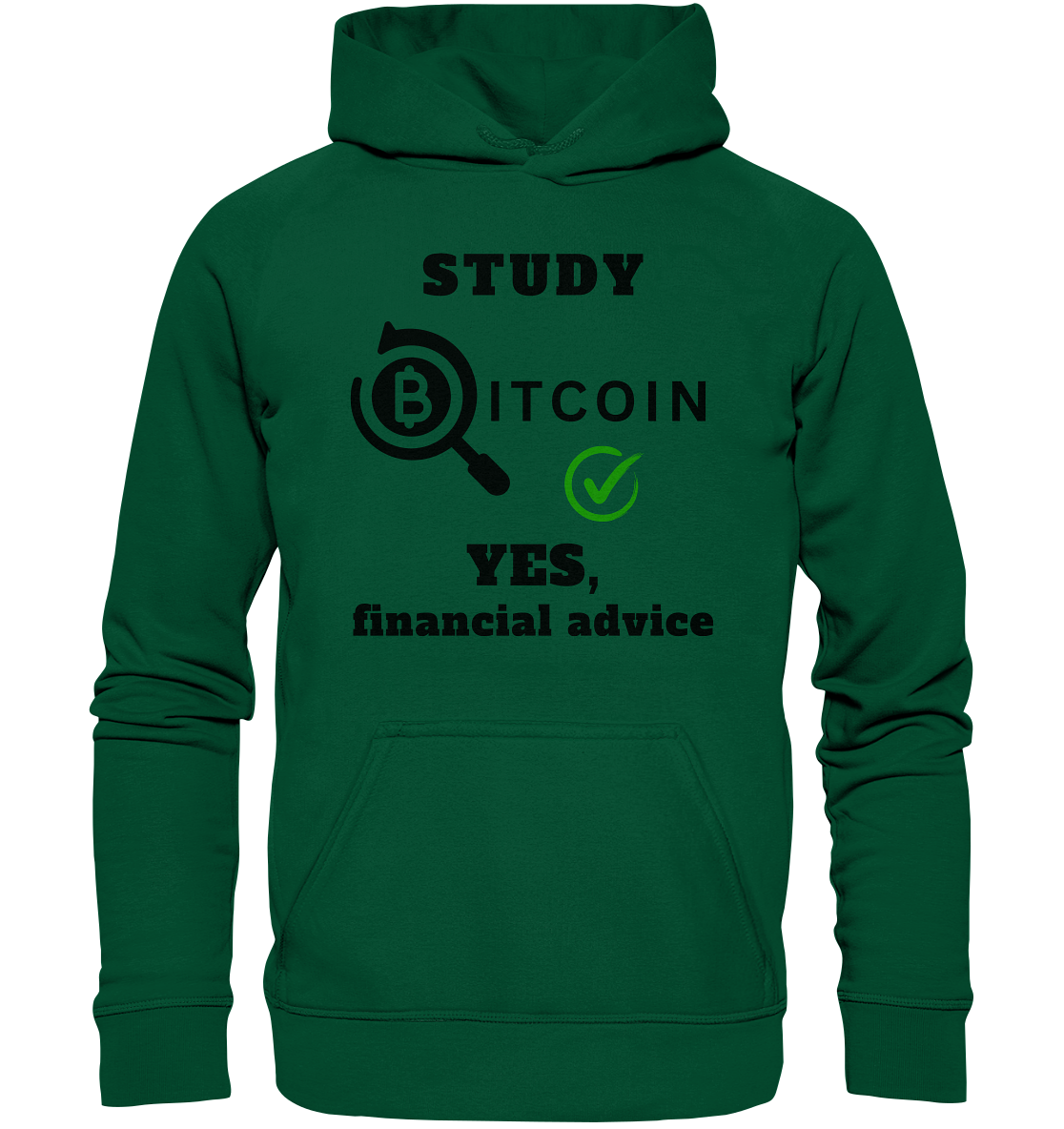 STUDY BITCOIN - YES, financial advice (Version Lupe, grüner Haken) - LADIES COLLECTION 21% automat. Rabatt bis zum Halving 2024   - Basic Unisex Hoodie