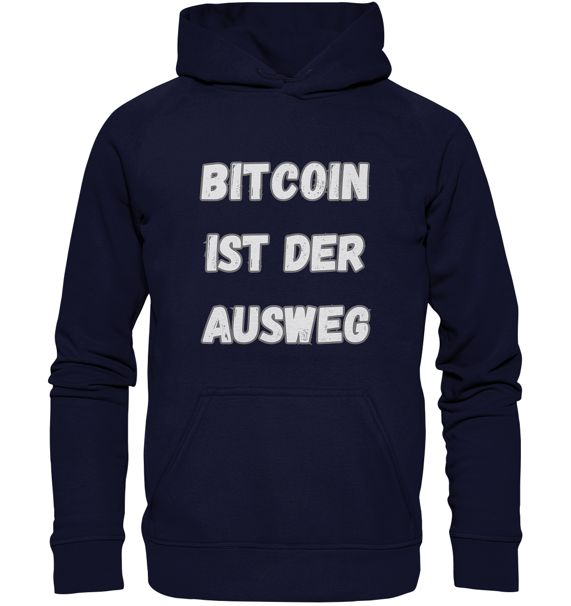 BITCOIN IST DER AUSWEG - Basic Unisex Hoodie