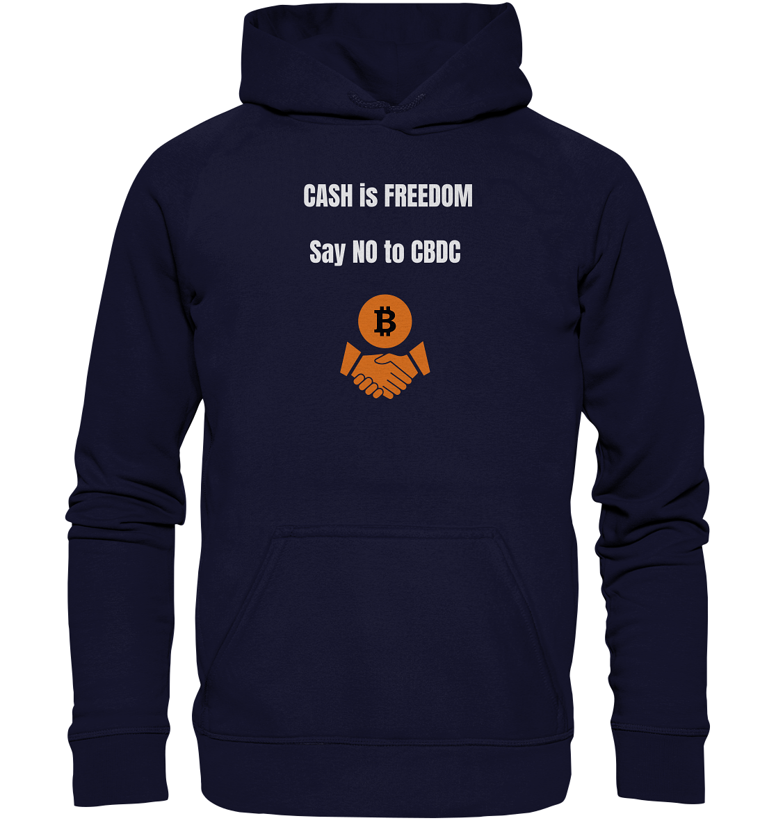 CASH is FREEDOM, Say NO to CBDC (Ladies Collection 21% Rabatt bis zum Halving 2024)  - Basic Unisex Hoodie