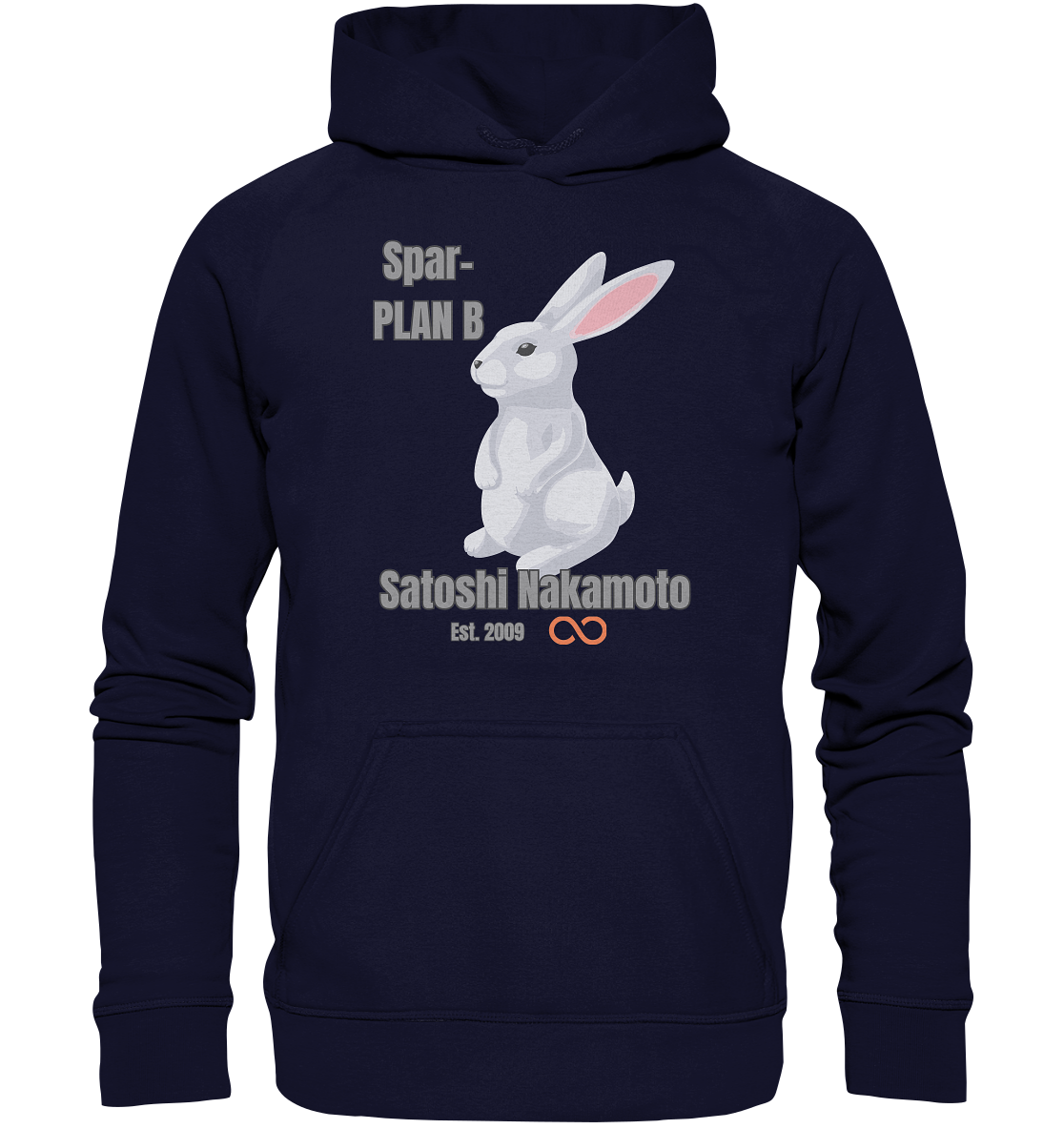 Spar-PLAN B SATOSHI NAKAMOTO Est. 2009 (unendlich) - LADIES COLLECTION 21% automat. Rabatt bis zum Halving 2024  - Basic Unisex Hoodie