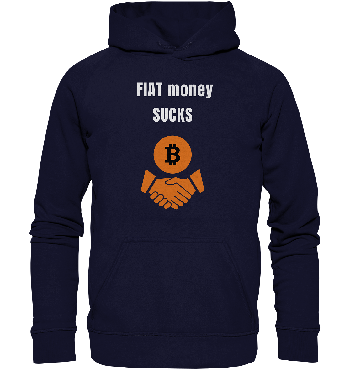 FIAT money SUCKS (Ladies Collection 21% Rabatt bis zum Halving 2024)   - Basic Unisex Hoodie