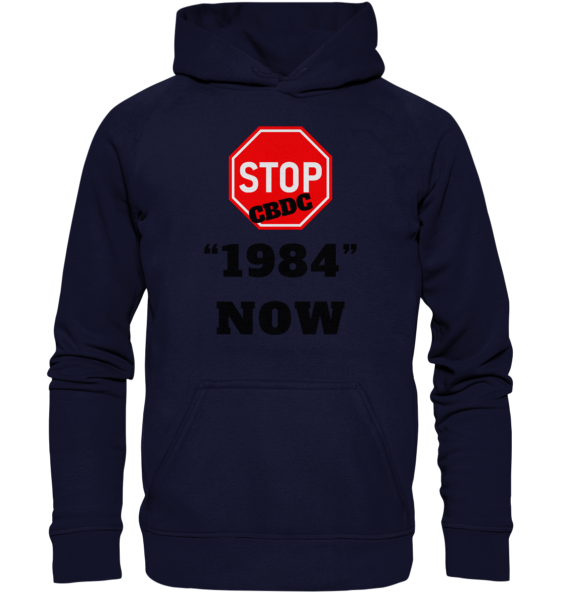 STOP CBDC "1984" NOW - Basic Unisex Hoodie