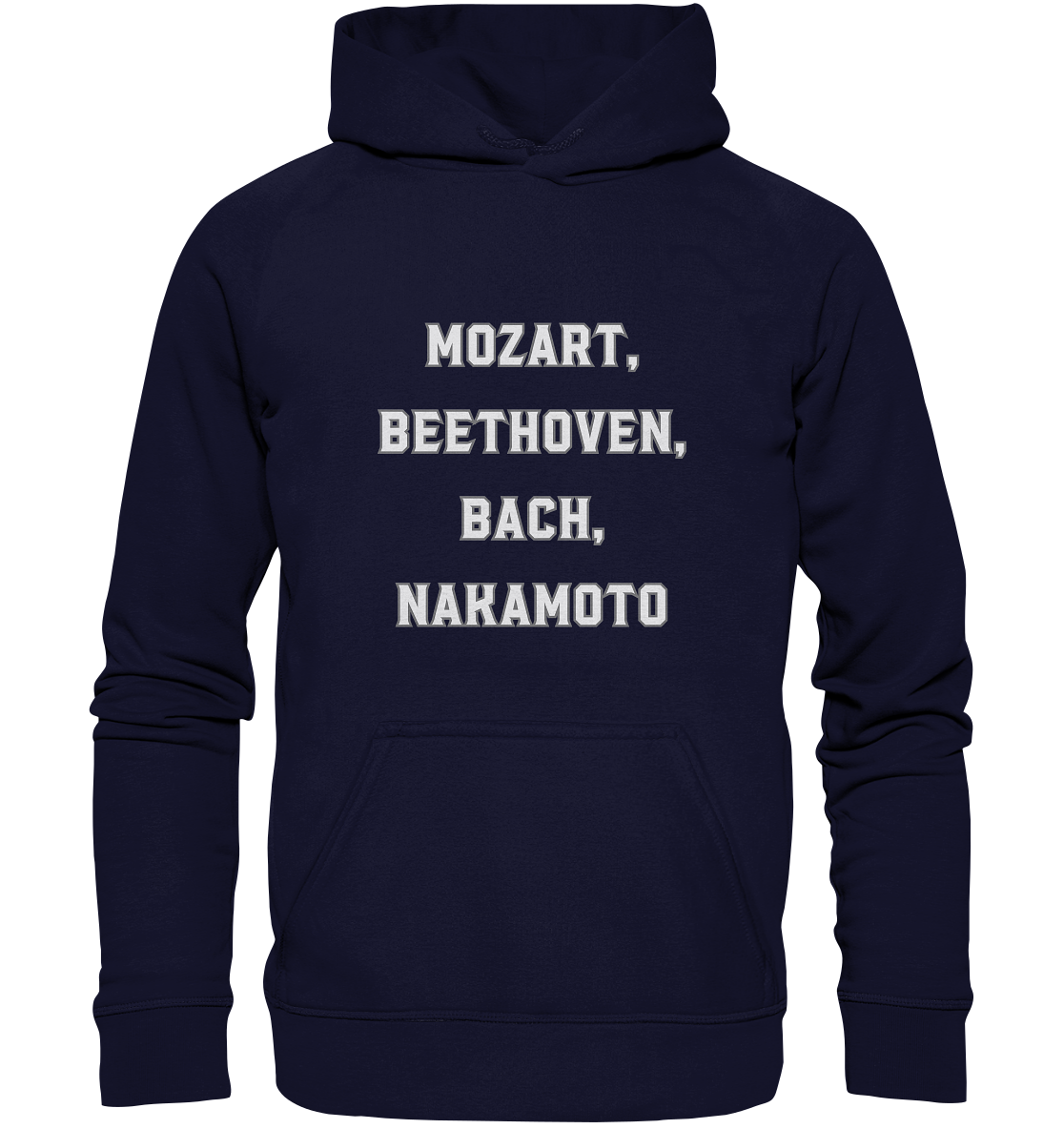 MOZART, BEETHOVEN, BACH, NAKAMOTO  - Basic Unisex Hoodie
