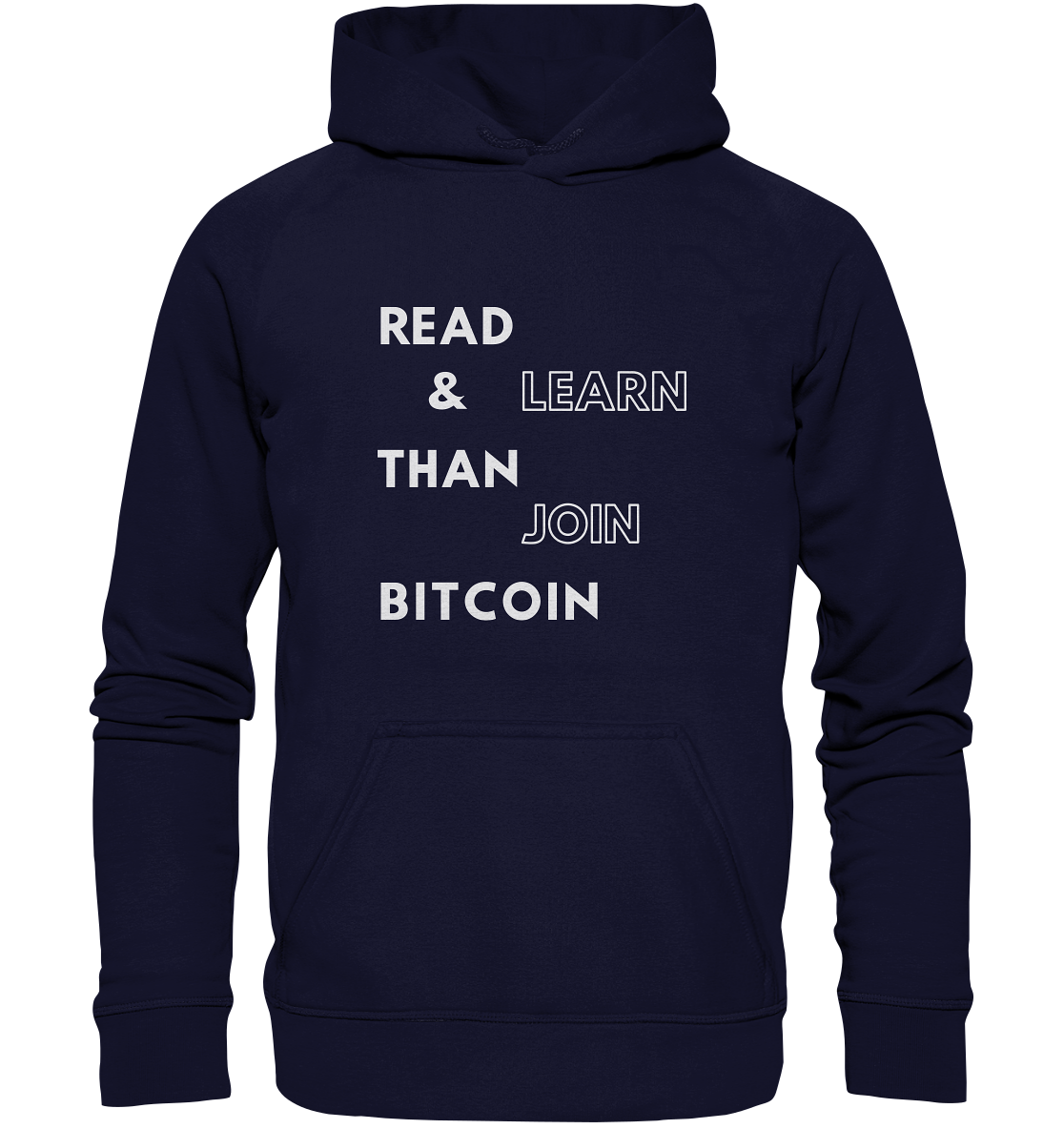 READ & LEARN, THAN JOIN BITCOIN - Basic Unisex Hoodie