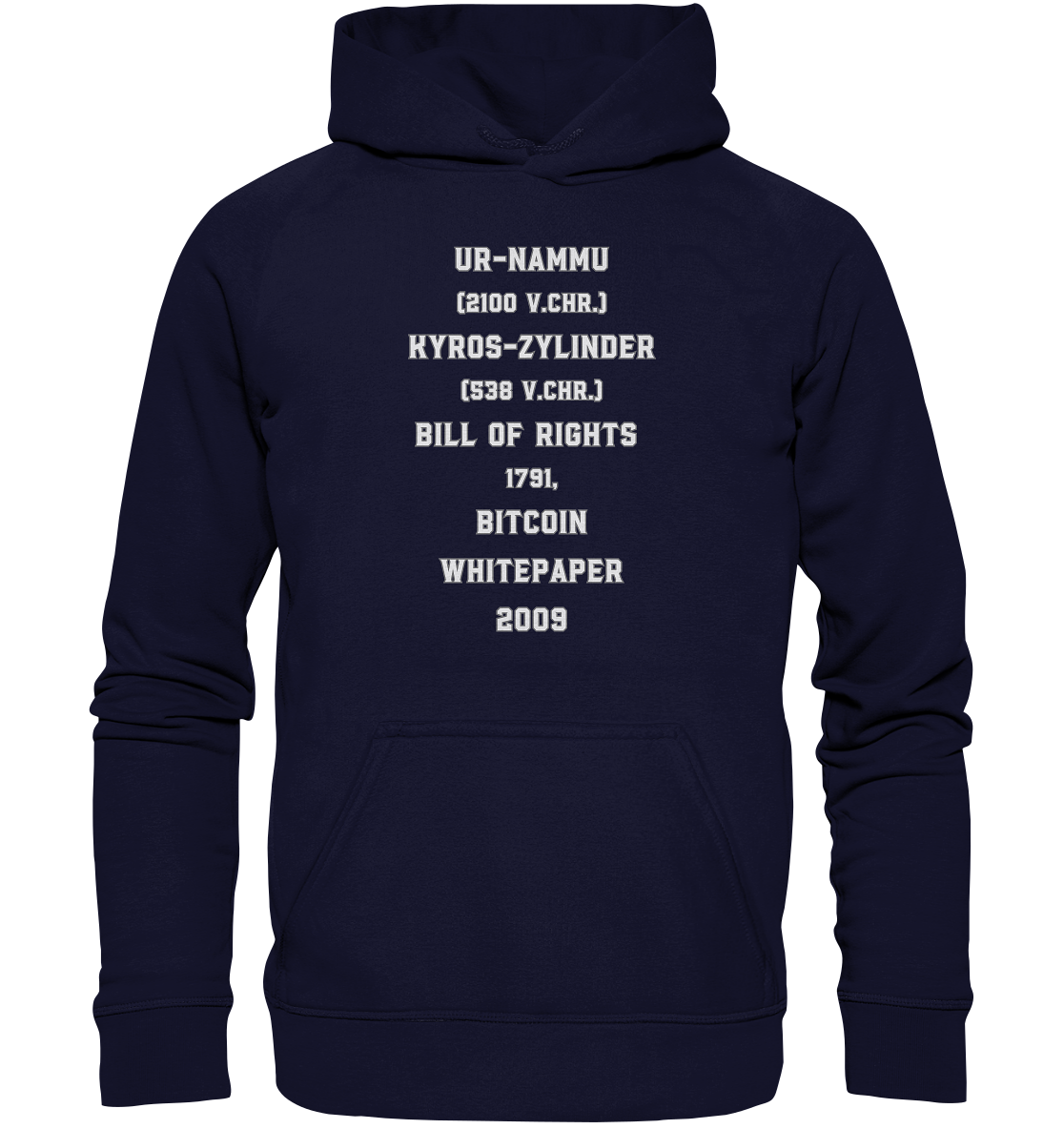 UR-NAMMU, KYROS-ZYLINDER, BILL OF RIGHTS, BITCOIN WHITEPAPER - Basic Unisex Hoodie