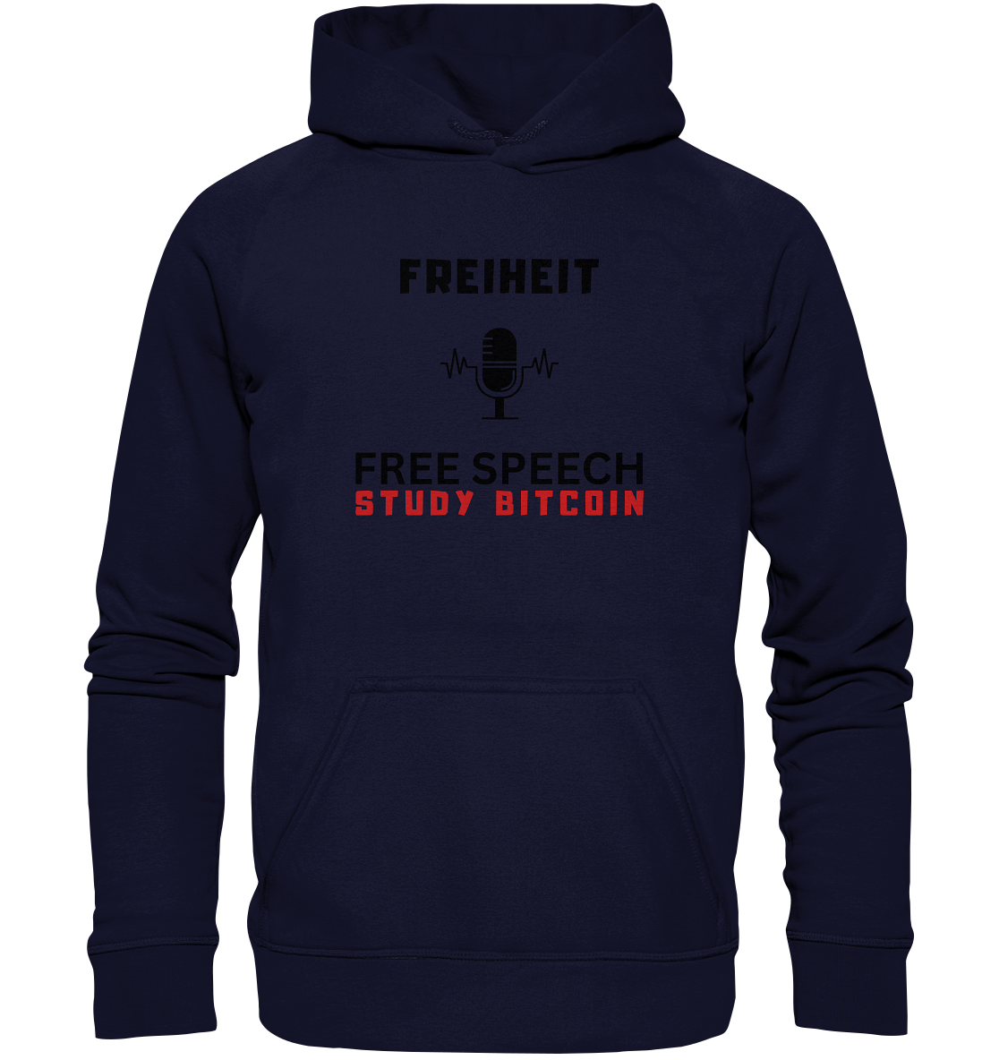 FREIHEIT (Mikrofon) FREE SPEECH, STUDY BITCOIN  - Basic Unisex Hoodie