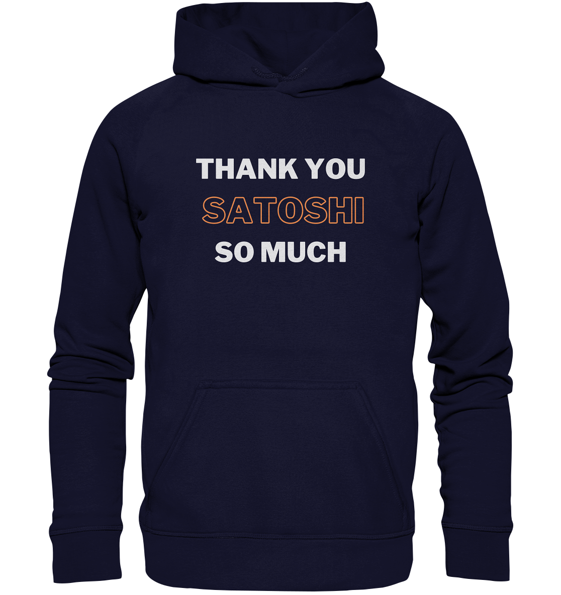 THANK YOU SO MUCH SATOSHI - LADIES COLLECTION 21% automat. Rabatt bis zum Halving 2024 - Basic Unisex Hoodie