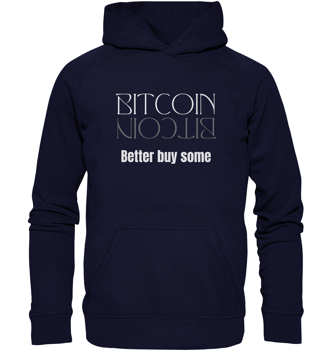 BITCOIN better buy some - LADIES COLLECTION 21% automat. Rabatt bis zum Halving 2024   - Basic Unisex Hoodie