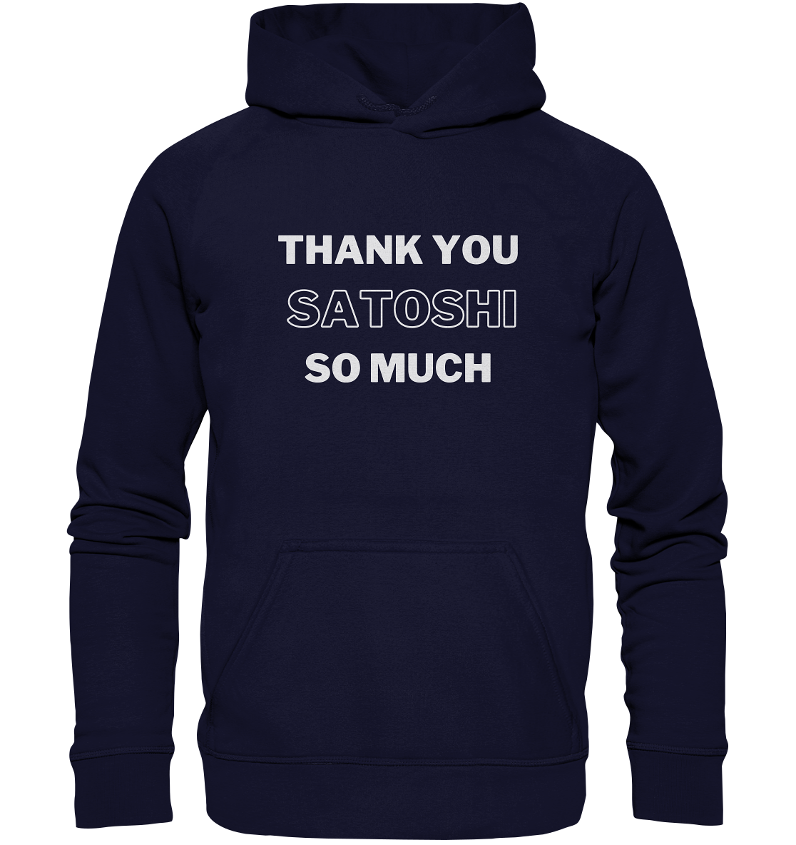 THANK YOU SO MUCH SATOSHI (Version pure white) - Basic Unisex Hoodie