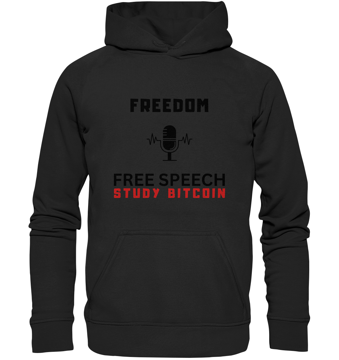 FREEDOM (Mikrofon) FREE SPEECH, STUDY BITCOIN  - Basic Unisex Hoodie