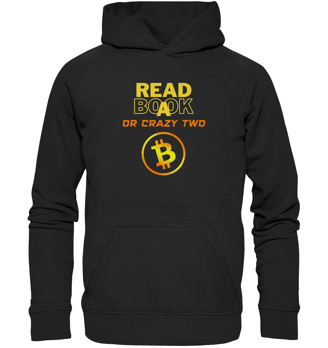 READ A BOOK OR CRAZY TWO - Ladies Collection - Basic Unisex Hoodie