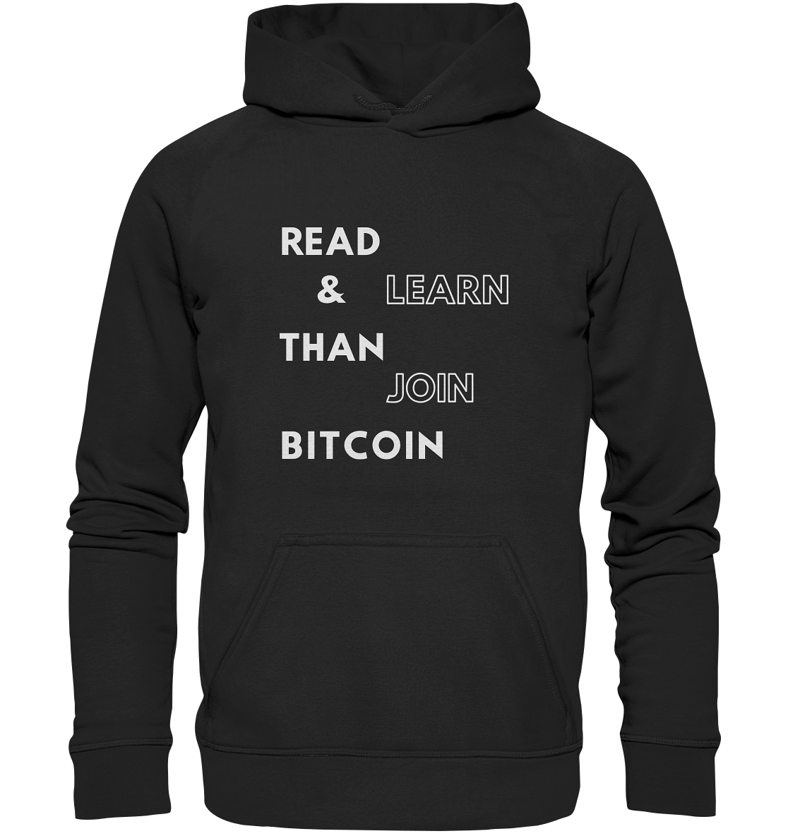 READ & LEARN, THAN JOIN BITCOIN - Basic Unisex Hoodie
